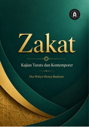 Zakat: Kajian Turats dan Kontemporer