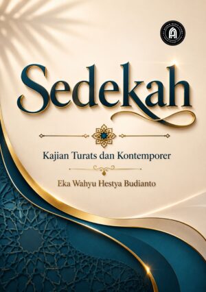 Sedekah: Kajian Turats dan Kontemporer