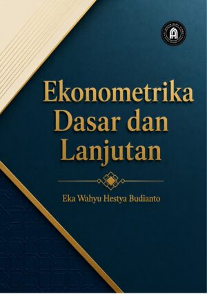 Statistika Ekonomi Dasar dan Lanjutan