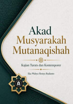 Akad Musyarakah Mutanaqishah: Kajian Turats dan Kontemporer