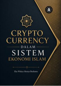 Cryptocurrency dalam Sistem Ekonomi Islam
